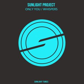 Download track Only You Sunlight Project