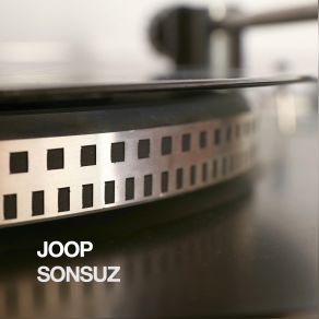 Download track Sonsuz (Original Mix) Joop