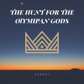 Download track The Hunt For The Olympian Gods (Radio Edit) Zandei