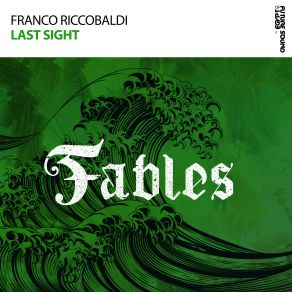 Download track Last Sight (Extended Mix) Franco Riccobaldi