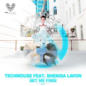 Download track Set Me Free (Club Edit) Shenisa Lavon