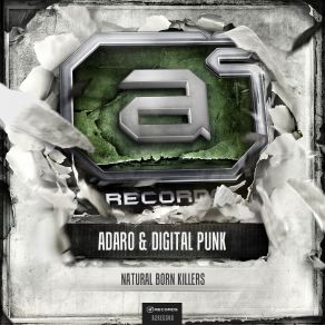 Download track Natural Born Killers Adaro, Digital Punk