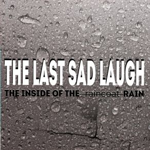 Download track Yellow Sweater The Last Sad Laugh