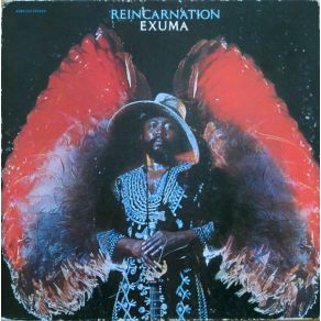 Download track Exuma'S Reincarnation Exuma