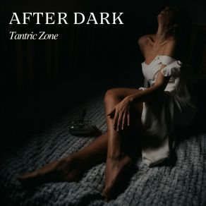 Download track Romantic Candlelit Whispers Tantric Zone