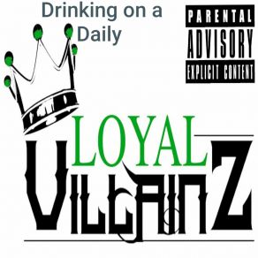 Download track My Everything Loyal VillainzMunroe