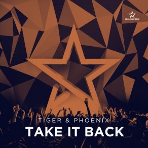 Download track Take It Back (Extended) The Tiger