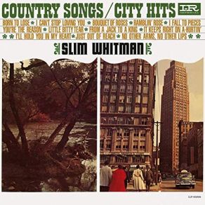 Download track It Keeps Right On A-Hurtin' Slim Whitman