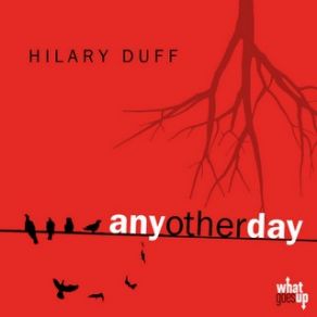 Download track Any Other Day Hilary Duff