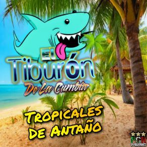 Download track El Angelito El Tiburon De La Cumbia