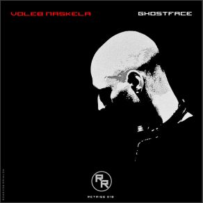 Download track Ghostface Voleb Naskela