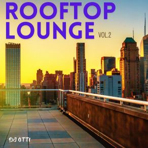 Download track Rooftop Shaper DJ Otti