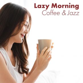 Download track Morning Routine With Black Coffee Soft Jazz Mood