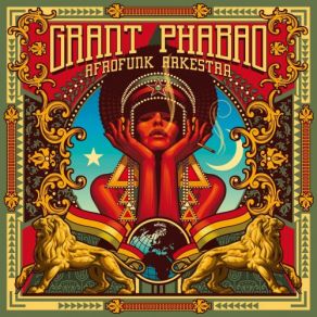 Download track Feeling You Feeling Me Grant Phabao Afrofunk Arkestra