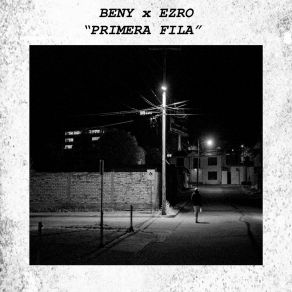 Download track Primera Fila Ezro