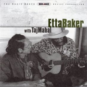 Download track Comb Blues Etta BakerAlgia Mae Hinton, Taj Mahal