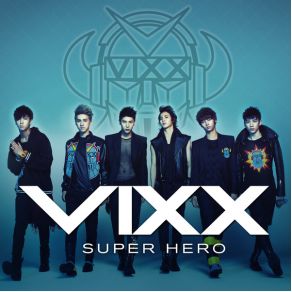 Download track Super Hero (Inst.) Vixx