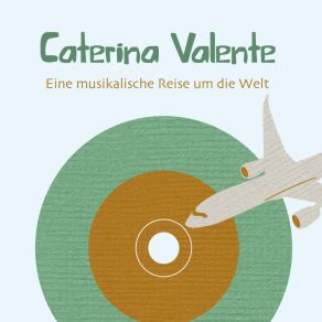 Download track Die Damenwelt In Chile (Chile) Caterina Valente