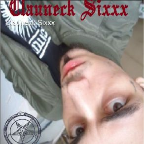 Download track I'm Here Clauneck Sixxx