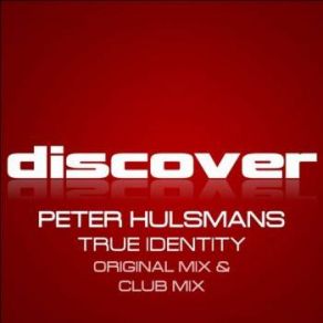 Download track True Identity (Club Mix) Peter Hulsmans