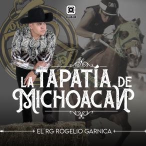 Download track La Tapatia De Michoacán El RG Rogelio Garnica