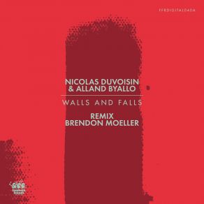 Download track Walls And Falls (Brendon Moeller Remix) Nicolas Duvoisin