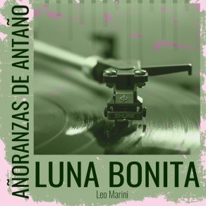 Download track Luna Bonita Leo MariniLa Sonora Matancera