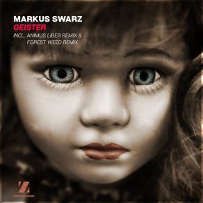 Download track Geister (Forest Weed Remix) Markus SwarzForest Weed