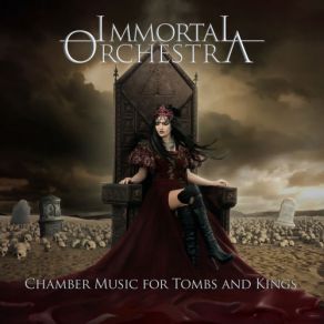 Download track Your Tomb, My Kingdom Immortal Orchestra