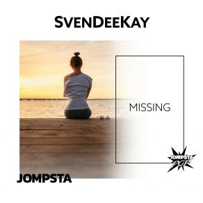 Download track Missing (Extended Mix) SvenDeeKay