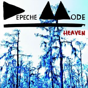 Download track Heaven Depeche Mode