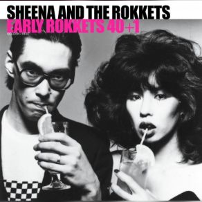 Download track YOU MAY DREAM Sheena, The Rokkets