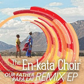 Download track Yesu (Aurora Remix) The En-Kata Choir