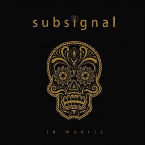 Download track La Muerta (Radio Version) Subsignal