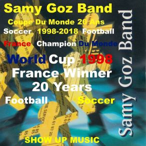 Download track Love Songs For You And Me (France Soccer 1998) SAMY GOZ BAND