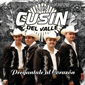 Download track Antes Que Amarte Los Cusin Del Valle