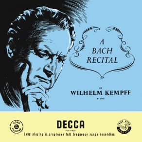 Download track J. S. Bach: Chromatic Fantasia And Fugue In D Minor, BWV 903 Wilhelm Kempff