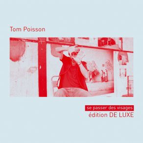 Download track 14 Ans Plus Tard Tom Poisson