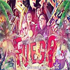 Download track Fuego Versatil Family Versatil Records