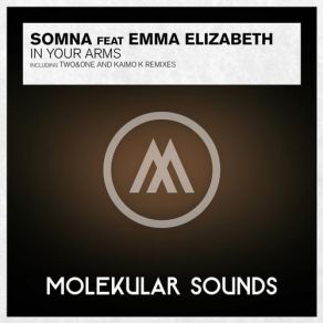 Download track In Your Arms (Original Mix) Somna, Emma Elizabeth