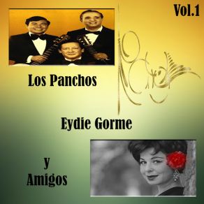 Download track Hay Muy Pocos Los Panchos, Eydie Gormé