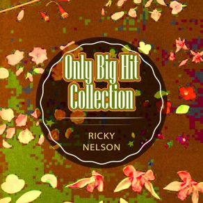 Download track Teenage Doll Ricky Nelson