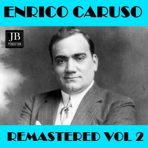 Download track L'alba Separa Dalla Luce L'ombra Enrico Caruso