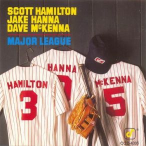 Download track Swinging At The Copper Rail Dave McKenna, Scott Hamilton, Jake Hanna