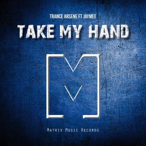 Download track Take My Hand Jaymee