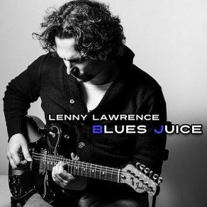 Download track You Make Me Lie Lenny Lawrence