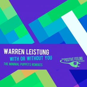 Download track With Or Without You (Minimal Tool Mix) Warren Leistung