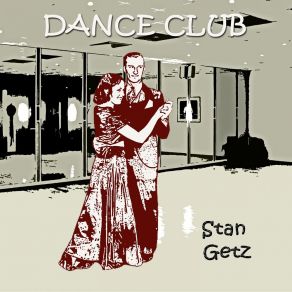 Download track We'll Be Together Again Stan Getz