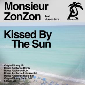 Download track Kissed By The Sun (Original Sunny Radio Edit) Junior Jazz