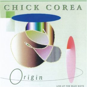 Download track Dreamless Chick Corea, Origin